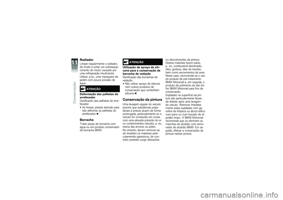 BMW MOTORRAD K 1600 B 2019  Manual do condutor (in Portuguese) �D�\f�	��\f�	�
�
���	�
�� ����\f����	���� �
 �������
��"�� �	�
��
 � ������ �\f�	 ��
�����#�\f���\b��	����
 ��
 �	�
��
� �\b��\f����
 �
�
��\f�	� �