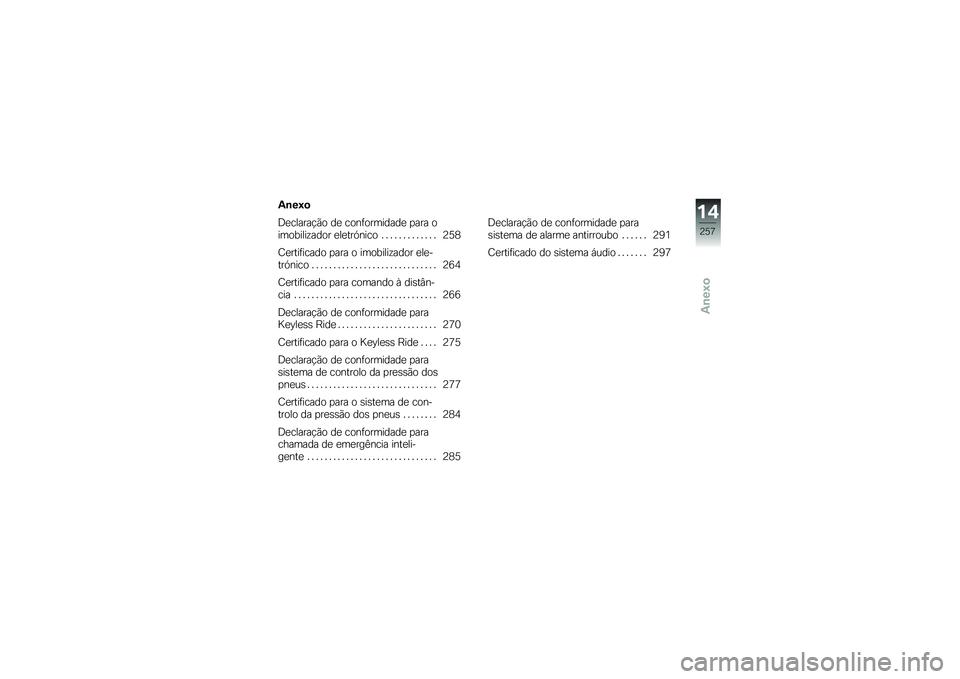 BMW MOTORRAD K 1600 B 2019  Manual do condutor (in Portuguese) �1�\b��:�

�@��\b�����$�*�
 �� �\b�
���
��	����� �
��� �

��	�
�����!���
� ������A���\b�
 � � � � � � � � � � � � � �D�C�<
�2�������\b���
 �
��