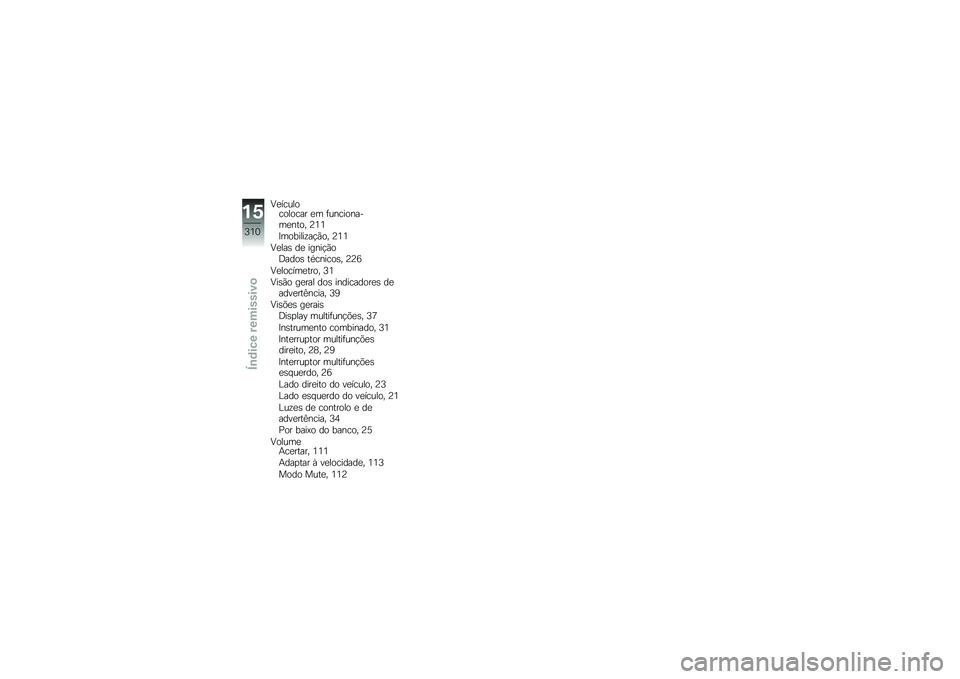 BMW MOTORRAD K 1600 B 2019  Manual do condutor (in Portuguese) �>���\b�\f��
�\b�
��
�\b�� ��	 ��\f��\b��
����	����
�" �D�9�9
�F�	�
�����!��$�*�
�" �D�9�9
�>���� �� �����$�*�
�@���
� ��/�\b���\b�
��" �D�D�;
�>���
�\b��	��