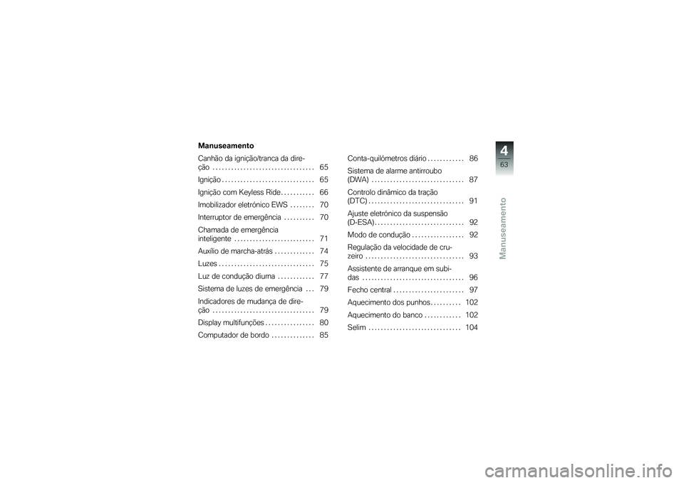 BMW MOTORRAD K 1600 B 2019  Manual do condutor (in Portuguese) ��\f�\b����\f���\b��

�2����*�
 �� �����$�*�
�H�����\b� �� �����
�$�*�
 � � � � � � � � � � � � � � � � � � � � � � � � � � � � � � � � � �