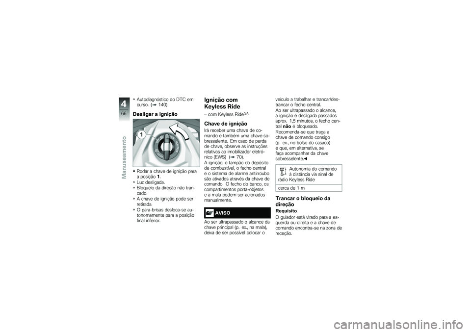BMW MOTORRAD K 1600 B 2019  Manual do condutor (in Portuguese) ��\f��
������A����\b�
 ��
 �@�M�2 ��	�\b�\f���
� �K�9�:�8�L
�8���)���\f� �\f ���\b����

�J�
��� � �\b���� �� �����$�*�
 �
���� �
�
���$�*�
�$�
��\f�! ��