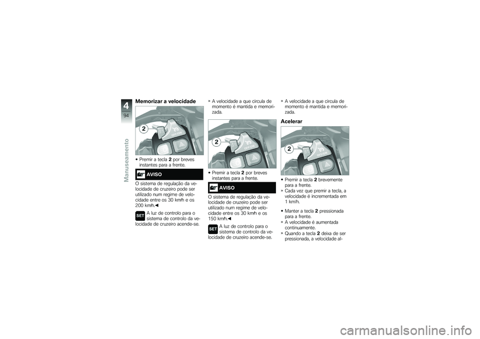 BMW MOTORRAD K 1600 B 2019  Manual do condutor (in Portuguese) ����
���4�\f� �\f ���)�
���	�\f�	�
�0���	�� � ���\b����
�
� ��������������� �
��� � �������
�1�(�"��<
�1 ������	� �� ����\f���$�*�
 �� �