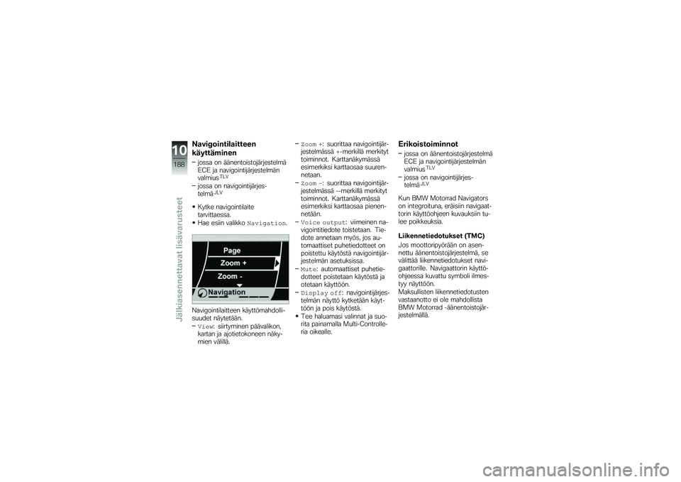BMW MOTORRAD K 1600 B 2019  Käsikirja (in Finnish) �!�	�\b��B�������	����
�
�
�������*���
�
�����
 �� �	�	��\b���������	���\b���\b�
��	�9�?�9 ��
 ��
�\f��A�������	���\b���\b�
��	��\f�
�
�����