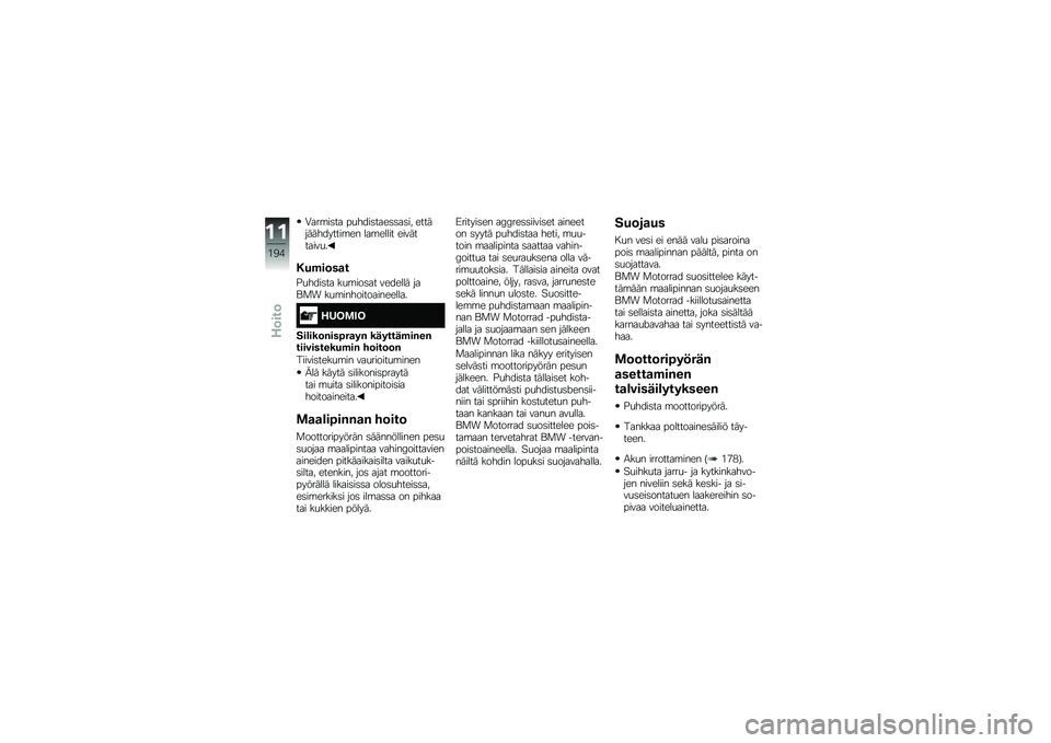 BMW MOTORRAD K 1600 B 2019  Käsikirja (in Finnish) �.�
������
 ���"�����
�\b���
��� �\b���	��	�	�"�� �����\b� �
�
��\b�
�
�� �\b��\f�	���
��\f��
�$�\f�*���
�	�
�:��"�����
 �������
� �\f�\b��\b�
�
�	 �