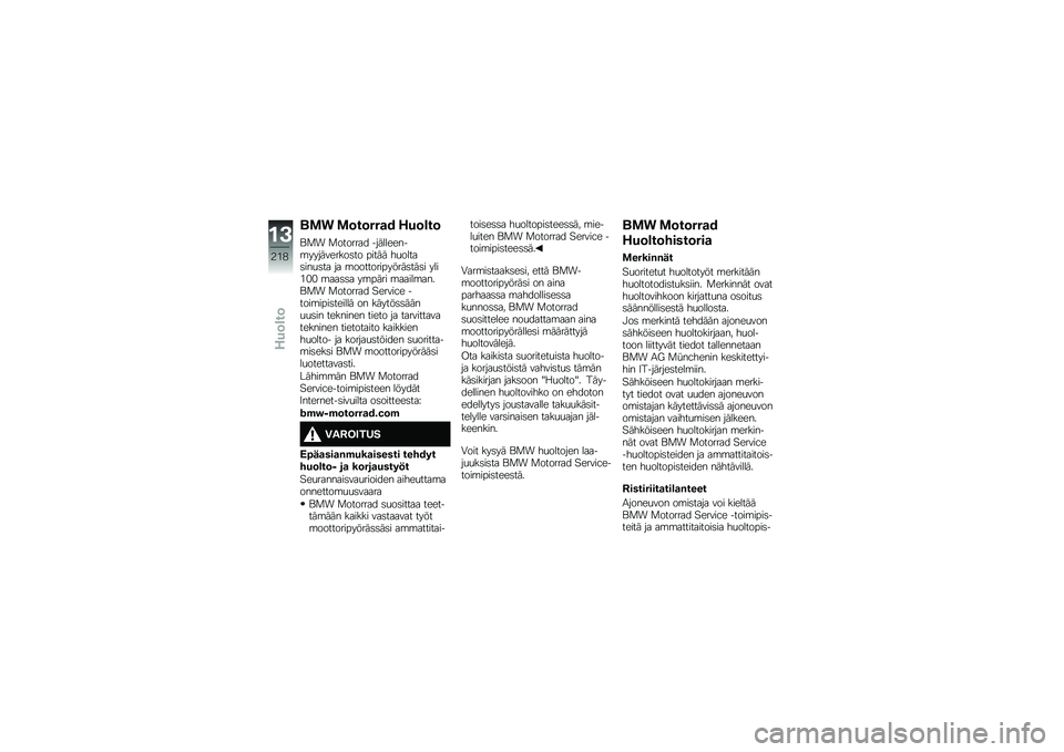 BMW MOTORRAD K 1600 B 2019  Käsikirja (in Finnish) ��� �������	� �-�\f����
��� �������
� ���	�
�
�\b�\b���� � ��	�\f�\b������ ����	�	 �"���
��
�������
 ��
 ���������� �!��	���	�� � �
���