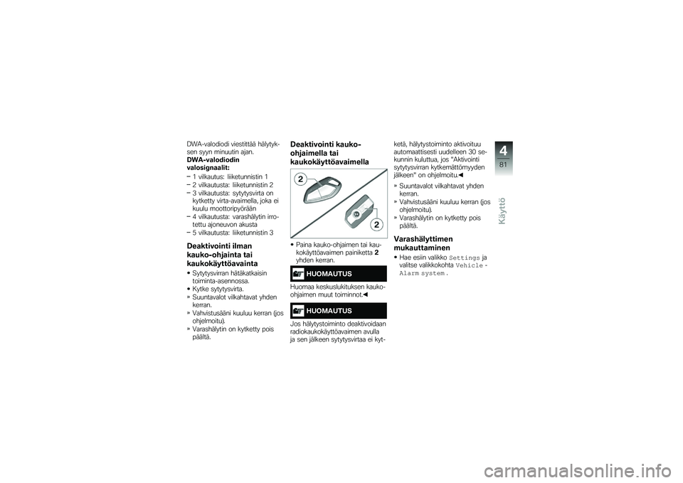 BMW MOTORRAD K 1600 B 2019  Käsikirja (in Finnish) �=��/��\f�
�
������ �\f��\b������	�	 �"�	�
� �� ����\b� �� � � �������� �
��
���C���)�\b�	���������\b�	���
��B��	�	����D
� �\f��
��
����� �
��