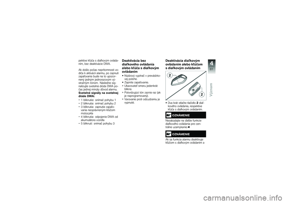 BMW MOTORRAD K 1600 B 2019  Návod na používanie (in Slovak) ������� ��0�+��\b � ���\b�0��
��"� �
�����\b�� ���	 ��� ���\b������$�� �,��-�
�-� ��
���
 ��
��\b� � ���\f���
�� �
��� ��
�����\b � �\b����