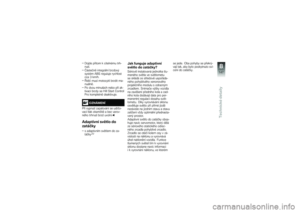 BMW MOTORRAD K 1600 B 2019  Návod k obsluze (in Czech) �-��\f�� �� ��
�� � ���
����)��& �
���(��&�
��"
�K��\b�
���� ���
��>����� �%������$�\b��\b�
�)� �:��# ���>�&��&�\f� �������\b�
��� �C ���V��"
�[�