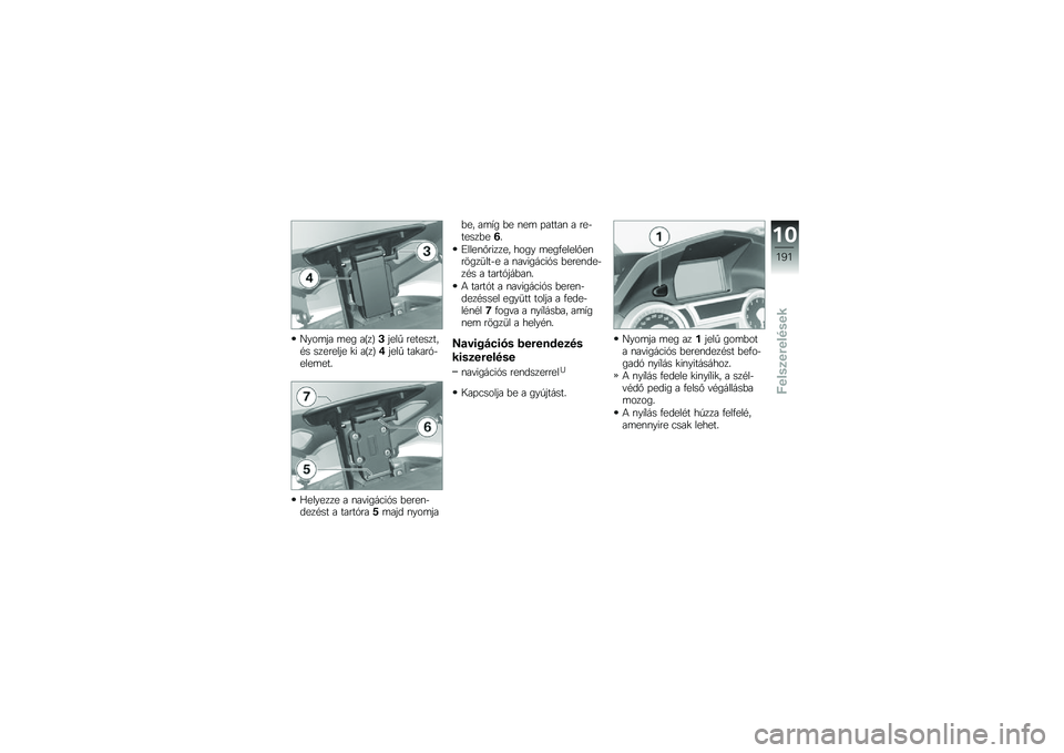 BMW MOTORRAD K 1600 B 2019  Kezelési útmutató (in Hungarian) �I���	�� �	�� ��F��G�0���� ���������"� �������� �
�) ��F��G�2���� ���
���-�#����	���&
�3������� � �\f��!�)���0�)�-� �%����\f�#����"�� �