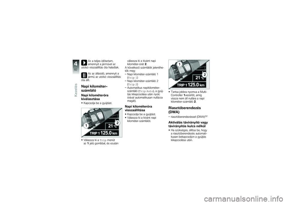 BMW MOTORRAD K 1600 B 2019  Kezelési útmutató (in Hungarian) �*� � ������ �)��$������	���	��\f�\f��)� � ����	��!�� ��������- �!�)��������+��� �-�� ��������
�&
�*� �� ������)��$� ��	��\f�\f��)� �