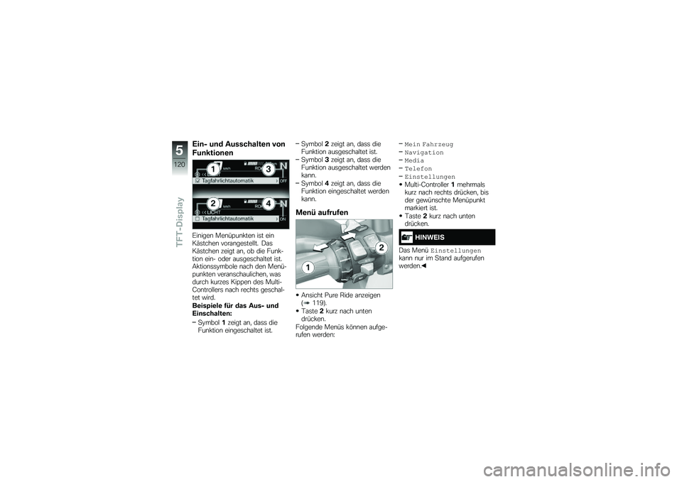 BMW MOTORRAD F 750 GS 2018  Betriebsanleitung (in German) �1��	�0 ��	� ����������\b�	 ���	
�*��	�����	�\b�	
�B��\b����\b ���\b��?��\b�!���\b ��	� ���\b��(�	�����\b ����\f�\b���	���$�$�� �)�\f�	��(�	�����\b 