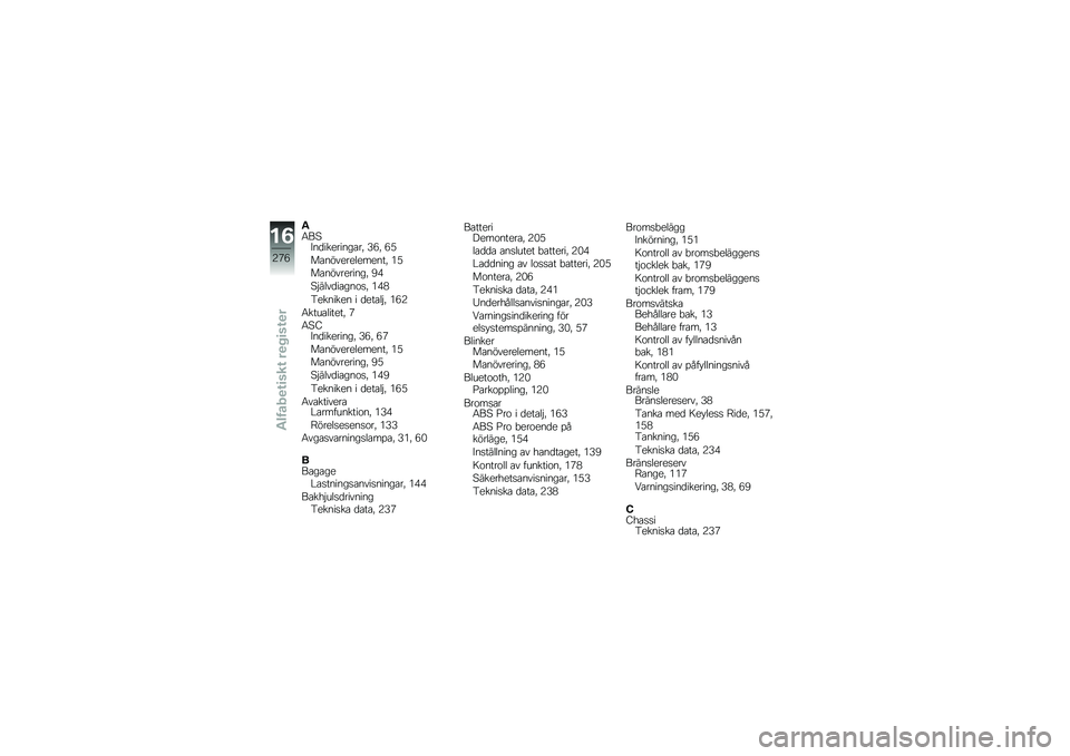 BMW MOTORRAD F 750 GS 2018  Instruktionsbok (in Swedish) �"�6��>�&��
��������\b��! �-�1�! �1�.
��\b�������������! �*�.
��\b����������! �B�+
�>�$����
��\b���\f�
�! �*�+�,
�5������� � �
���\b��$�! �*�1�;
�6��