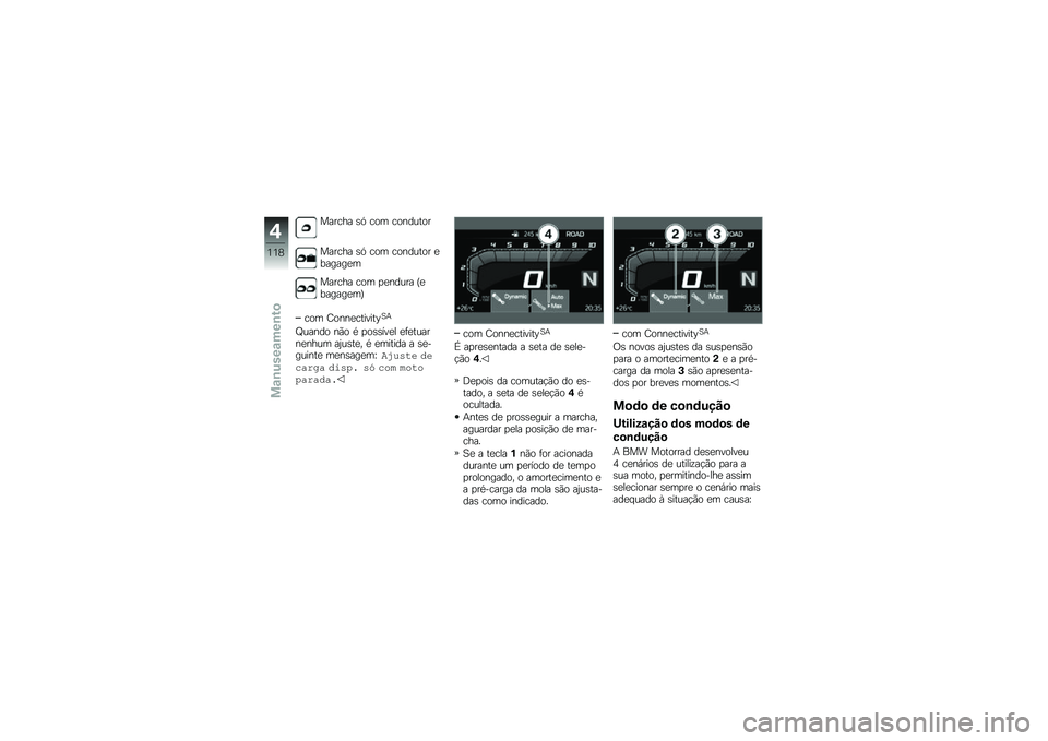 BMW MOTORRAD F 750 GS 2018  Manual do condutor (in Portuguese) ������ �\b�. ��� ��������
������ �\b�. ��� �������� �
������
�
������ ��� �
�
����� �L�
������
��M
��� �G����
�������D�1�+
�U��