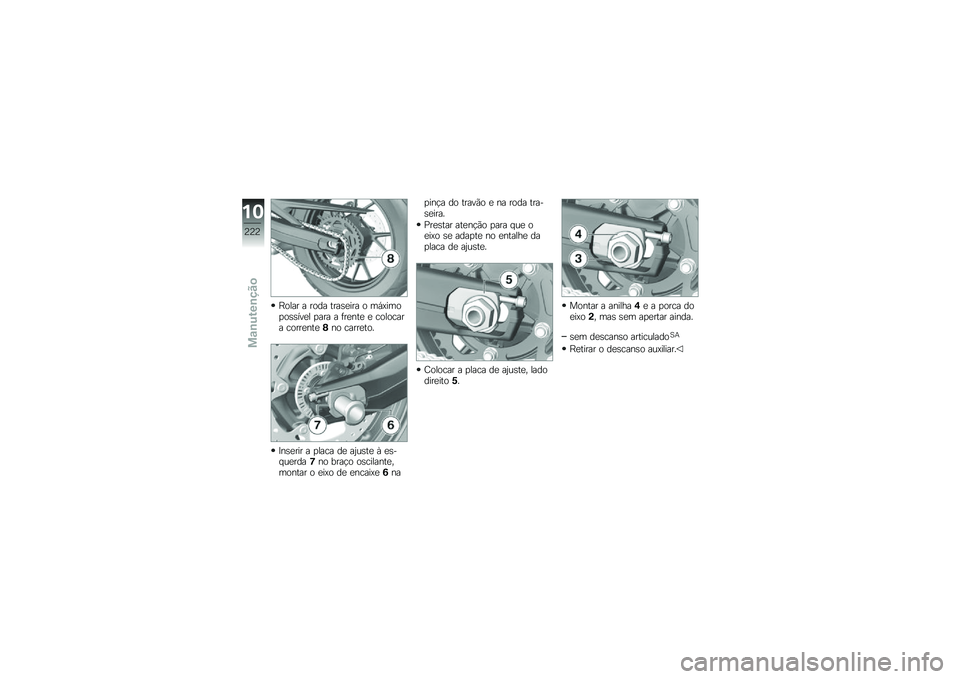 BMW MOTORRAD F 750 GS 2018  Manual do condutor (in Portuguese) �F���� � ���� ����\b�
��� � ��,�=����
��\b�\b���
� �
��� � �	��
���
 �
 �������� �����
���
�,�� �����
���
�>��\b�
��� � �
���� ��
 ��2�