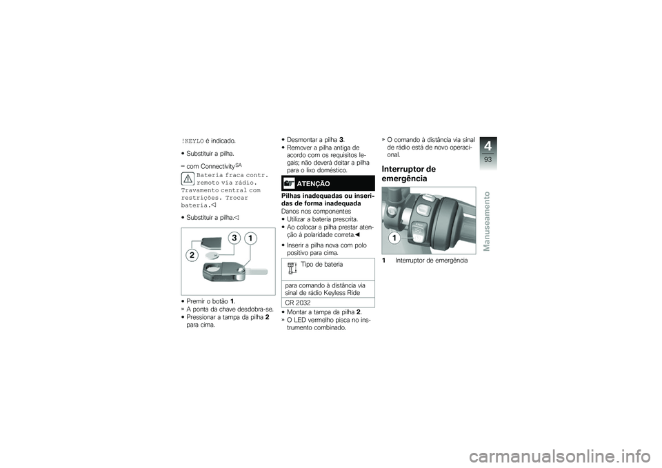 BMW MOTORRAD F 750 GS 2018  Manual do condutor (in Portuguese) ��\b�	�
���* ���������
�1���\b������ � �
�����
��� �G����
�������D�1�+
�%������ �"���$� �$����������� ��� ���!������������� 