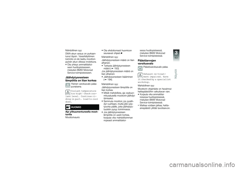 BMW MOTORRAD F 750 GS 2018  Käsikirja (in Finnish) �
���������� �	���C
�?��1����
� �����
�	 �� ��
��������
��
� ����	��� �0����	��������\b������\b���� �� ��� ������
 �\b�������