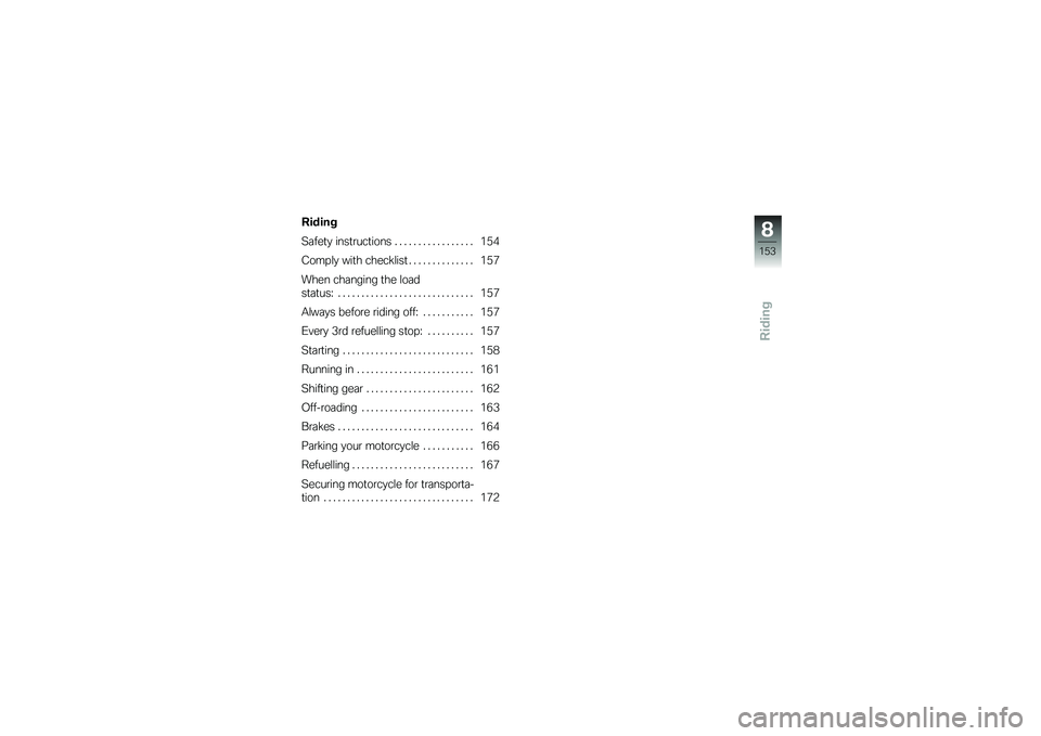 BMW MOTORRAD F 750 GS 2019  Riders Manual (in English) �-�����
�8�	���
�
 ����
�\b���
���� � � � � � � � � � � � � � � � � � �&�0�
�.����\f�
 ���
� ������\f���
 � � � � � � � � � � � � � � �&�0�