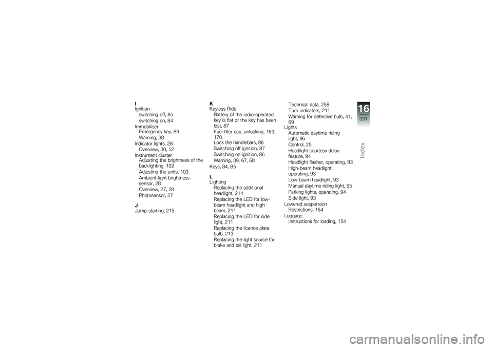 BMW MOTORRAD F 750 GS 2019  Riders Manual (in English) �1� ����
�������
����� ����! �*�0
����
����� ���! �*�
� ������\f����\b�-���\b�����
 ���
�! �*�(
��	�\b�����! �3�*
� �����	�
��\b �\f����
��! �