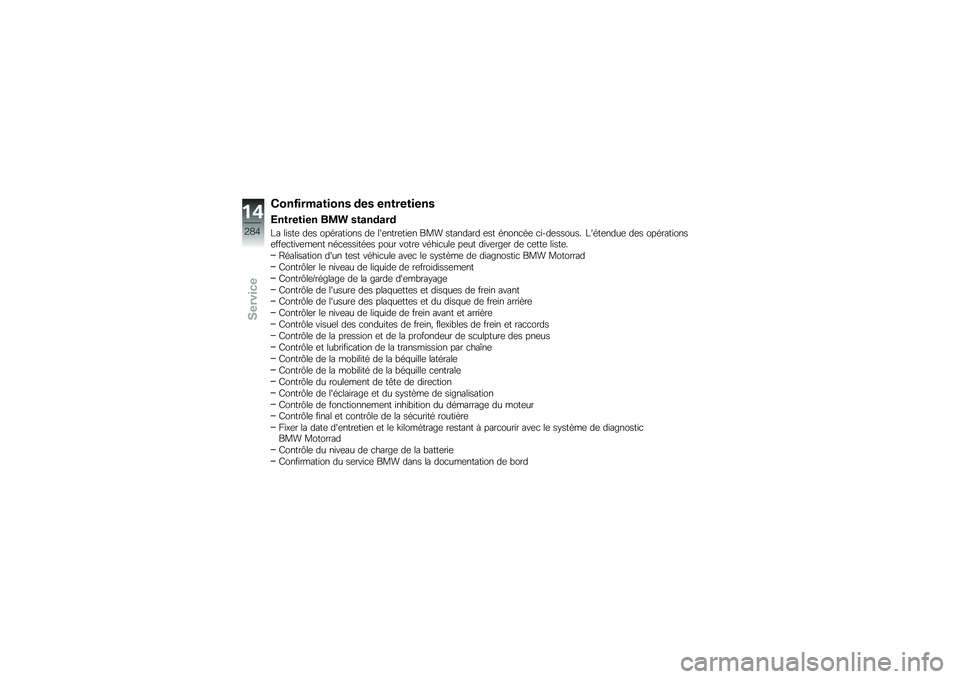 BMW MOTORRAD F 750 GS 2019  Livret de bord (in French) �8���-��������� ��� ����������
�3�������� ���\f ��������
�!� ��\f���	 ��	� ���\b����\f��� ��	 ��_�	����	��\f�	� ��� �������� �