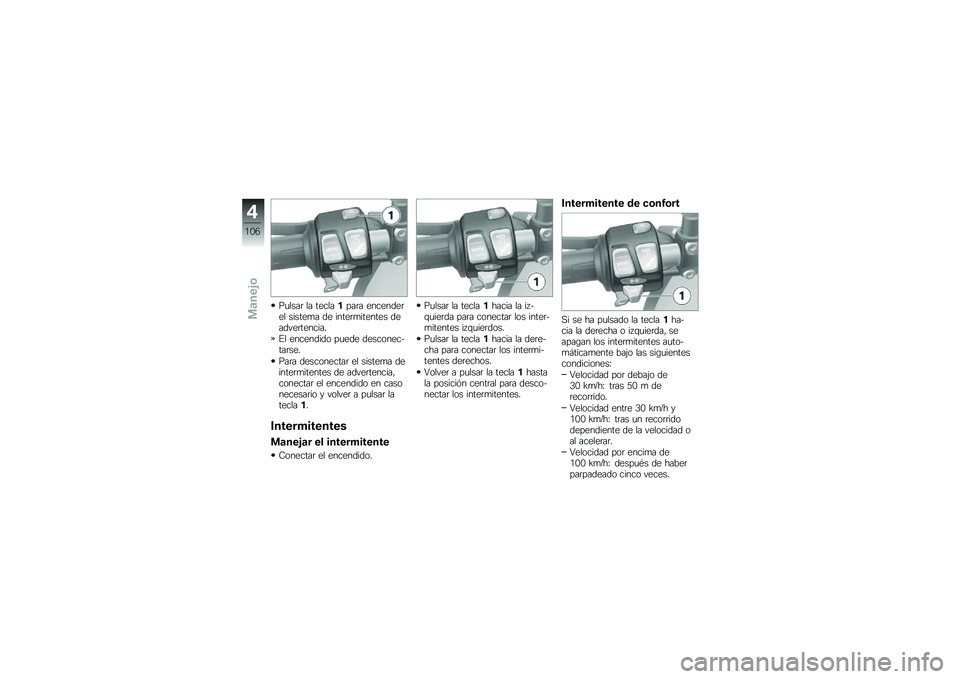 BMW MOTORRAD F 750 GS 2019  Manual de instrucciones (in Spanish) ��
����	 �� ���������	� ��������	�� ������
� �� �����	�
������� �������	�������
�%� ��������� ��
��� ���������&���	���