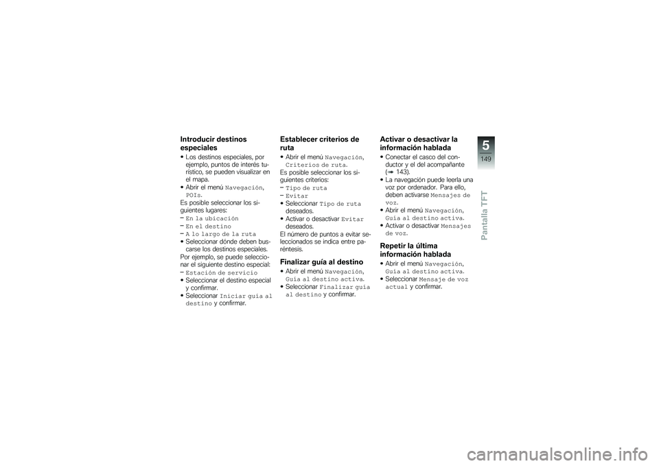 BMW MOTORRAD F 750 GS 2019  Manual de instrucciones (in Spanish) �����\b���
�� �������\b�
�����
��	���
�$�� �������� �����������" ���	��(��
����" ��
���� �� �����	�*� ��
�&�	�������" �� ��
��