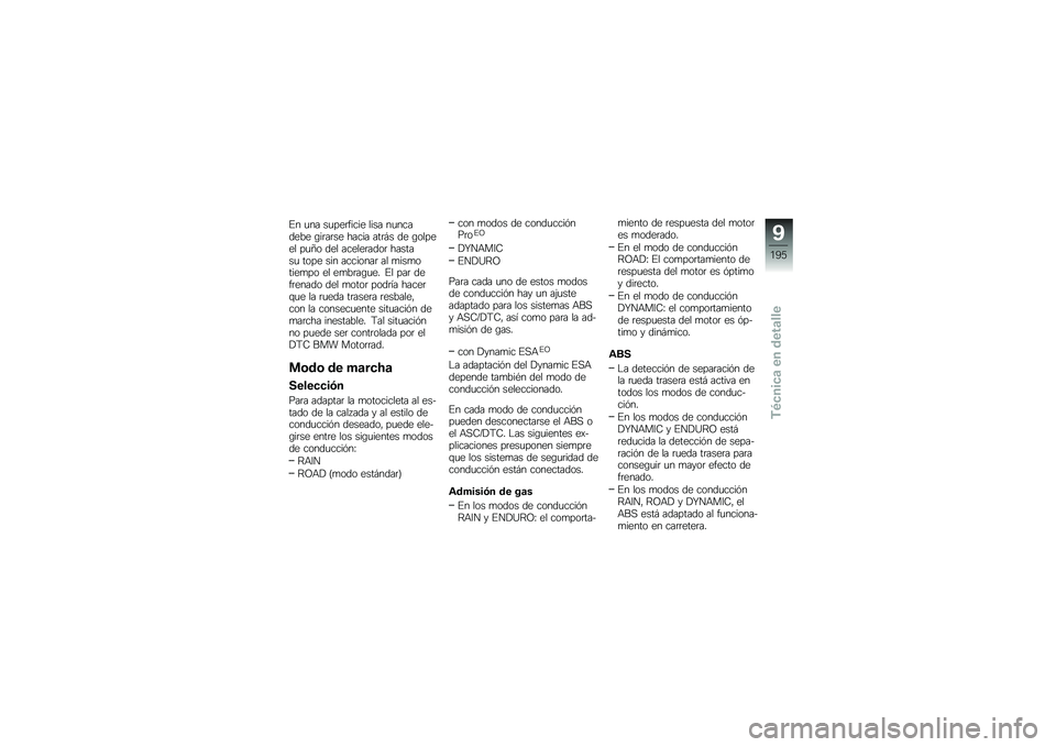 BMW MOTORRAD F 750 GS 2019  Manual de instrucciones (in Spanish) �%� �
�� ��
���	����� ���� ��
������� �\b��	��	�� ����� ���	�#� �� �\b������ ��
�E� ��� ������	����	 �������
 ���� ��� ������
