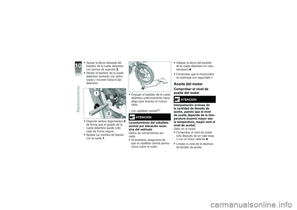 BMW MOTORRAD F 750 GS 2019  Manual de instrucciones (in Spanish) �+�(�
����	 �� ����
�	� ������� �����������	 �� �� �	�
��� ��������	���� ���	��� �� ��
�(������"�
�+������	 �� ��������	 �� �