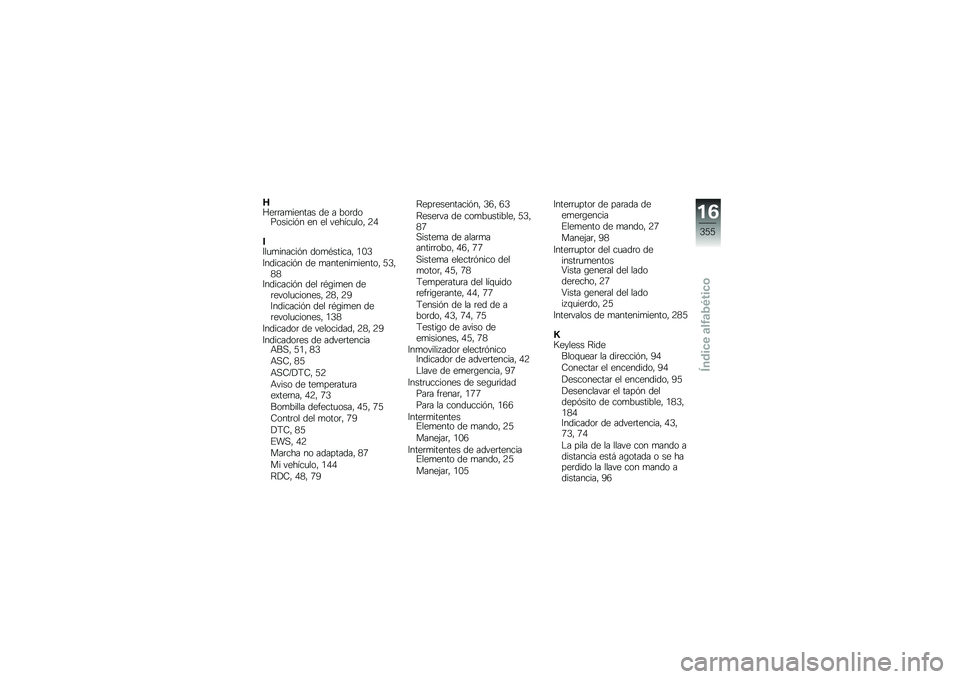 BMW MOTORRAD F 750 GS 2019  Manual de instrucciones (in Spanish) �M�@��	�	��
������ �� � ���	���������� �� �� ������
���" �9�0
��:��
�
������� ���
�*������" �/�.�4
�:��������� �� �
�������
�����
