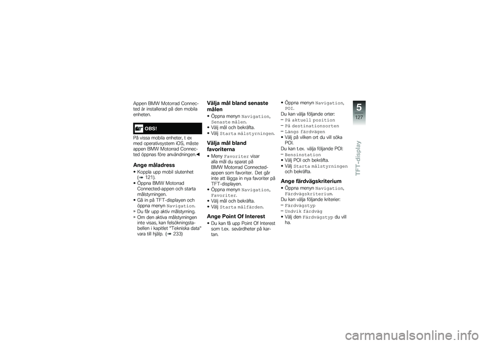 BMW MOTORRAD F 750 GS 2019  Instruktionsbok (in Swedish) �6�%�%�� ��� ��\f��\f���\b�
 �8�\f��������
 �� ���
��\b�����\b�
 �%� �
�� ��\f� ���\b��������
���2�<
�C� ���
�
�\b ��\f� ���\b ��������" � ��H�