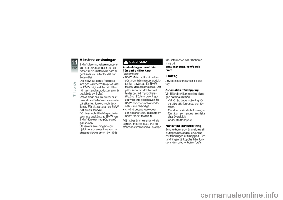 BMW MOTORRAD F 750 GS 2019  Instruktionsbok (in Swedish) �!���	���� ���"�
���
����
��� ��\f��\f���\b�
 ����\f�����
���\b��\b�� ��\b� �\b�����
�� �
���\b� �\f�� ������ ���� ���� �
�� ��\f��\f��