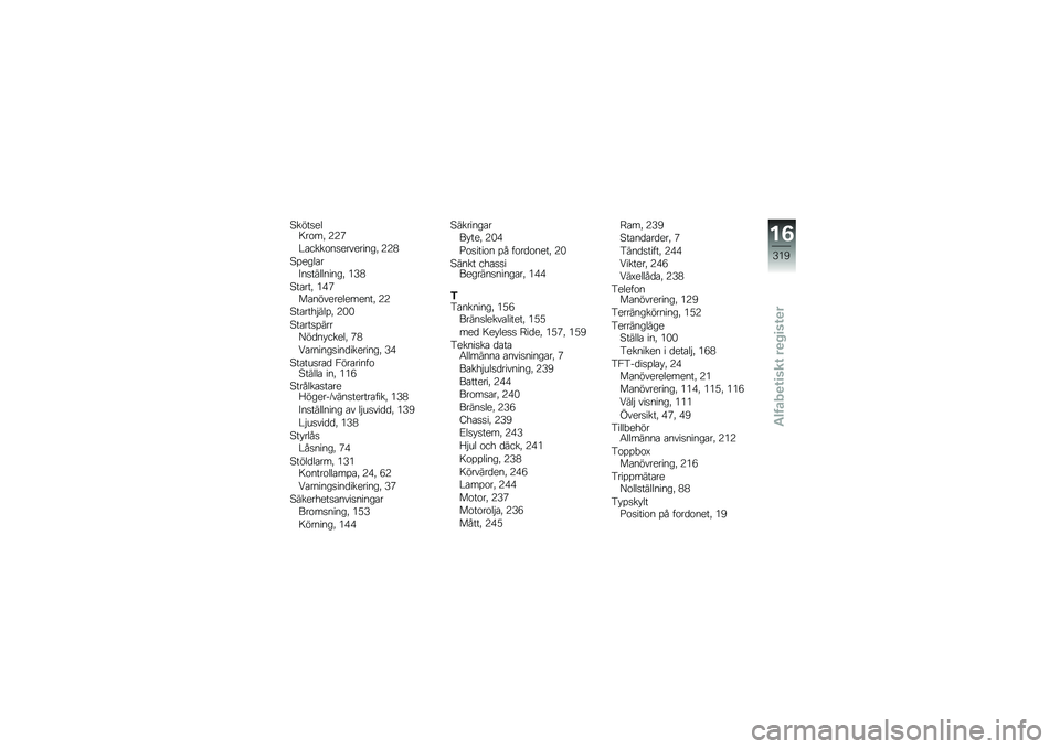 BMW MOTORRAD F 750 GS 2019  Instruktionsbok (in Swedish) �>����
���<��\f��" �:�:�5
�#�\b����\f��
���������" �:�:�.
�>�%����\b��9��
���������" �*�=�.
�>��\b���" �*�+�5��\b�������������" �:�:
�>��\b����$��