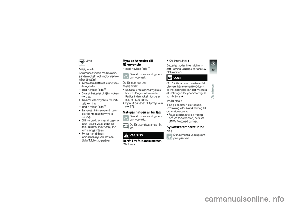 BMW MOTORRAD F 750 GS 2019  Instruktionsbok (in Swedish) ���
�\b�
�
���$��� �\f��
�\b��G
�<�\f�������\b���\f��� �����\b� ��\b�
��\f��
���
�\b���!����� �\f�� ��\f��\f��������\f������ �� �
����
�
�<