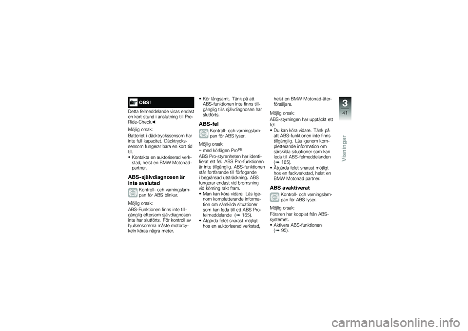 BMW MOTORRAD F 750 GS 2019  Instruktionsbok (in Swedish) ���2�<
�����\b ������
�
���\b��
� ���
�\b�
 ���
�\b�
��� ��\f�� �
����
 � �\b��
������� ���� �C����@��
���8�����
���$��� �\f��
�\b��G
��\b�