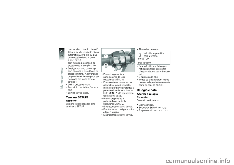 BMW MOTORRAD F 750 GS 2019  Manual do condutor (in Portuguese) �\b�
�	 ��\f�! �� �\b�
���\f�$�*�
 ���\f����B�
������ � ��\f�! �� �\b�
���\f�$�*�
 ���\f�����\f��
�	�+���\b�� ��\f� ��<�
�\f � ��\f�!�� �\b�
���\f�$�*�
 ��