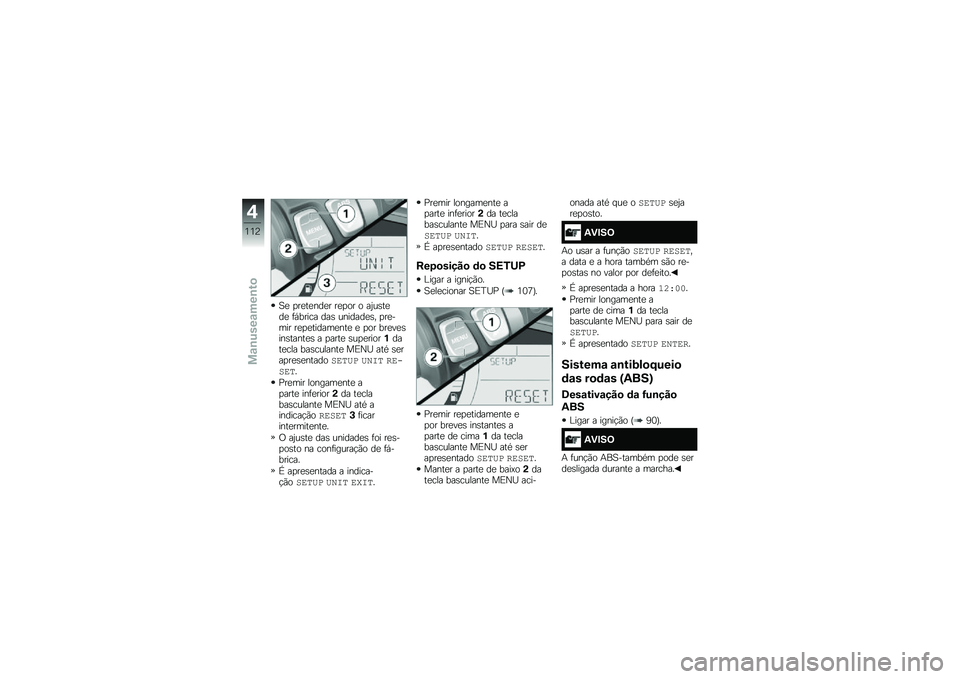 BMW MOTORRAD F 750 GS 2019  Manual do condutor (in Portuguese) �B� �
�������� ���
�
� �
 ��6�\f����� ��+����\b� ��� �\f��������" �
����	�� ���
������	���� � �
�
� ��������������� � �
���� ��\