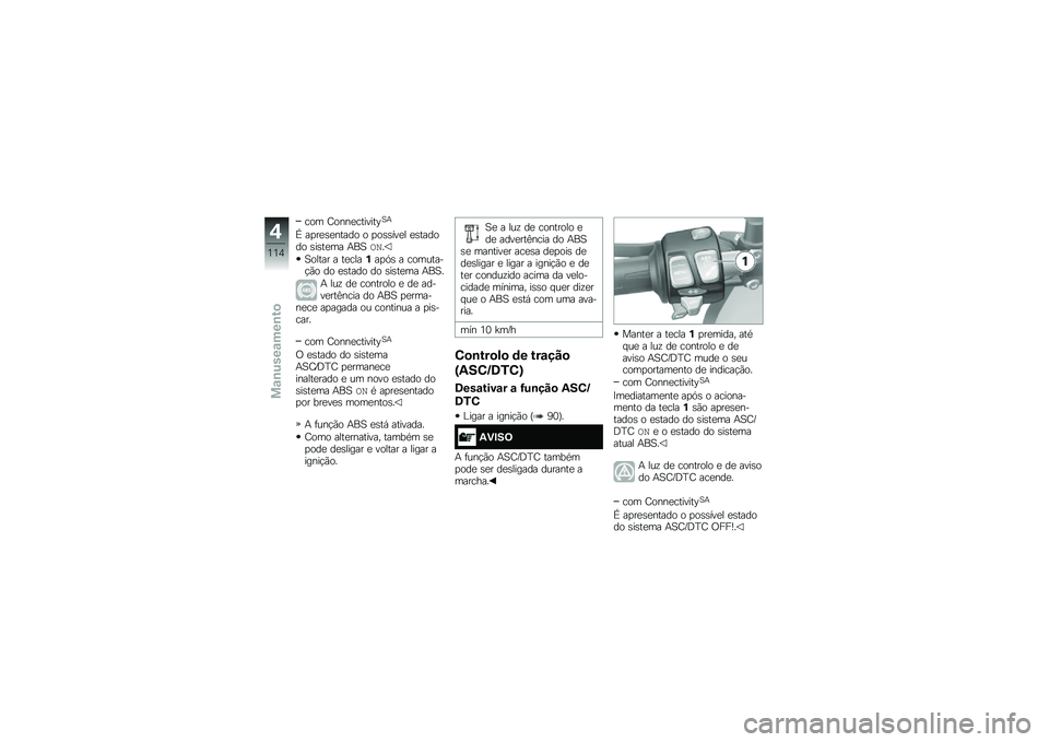 BMW MOTORRAD F 750 GS 2019  Manual do condutor (in Portuguese) �\b�
�	 �2�
����\b������H�B�
�3 ��
���������
 �
 �
�
������ ������
��
 ������	� ���B��<�
�B�
���� � ���\b���$��
�A� � �\b�
�	�\f����$�*�
 ��
 �