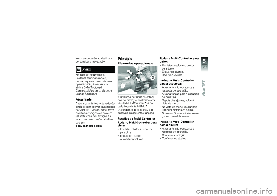 BMW MOTORRAD F 750 GS 2019  Manual do condutor (in Portuguese) ����\b��� � �\b�
���\f�$�*�
 ��
 �������
 ��
����
�����!�� � �������$�*�
�
�2�(�"��<
�P�
 �\b���
 �� ����\f�	�� ����\f������� ����	����� �