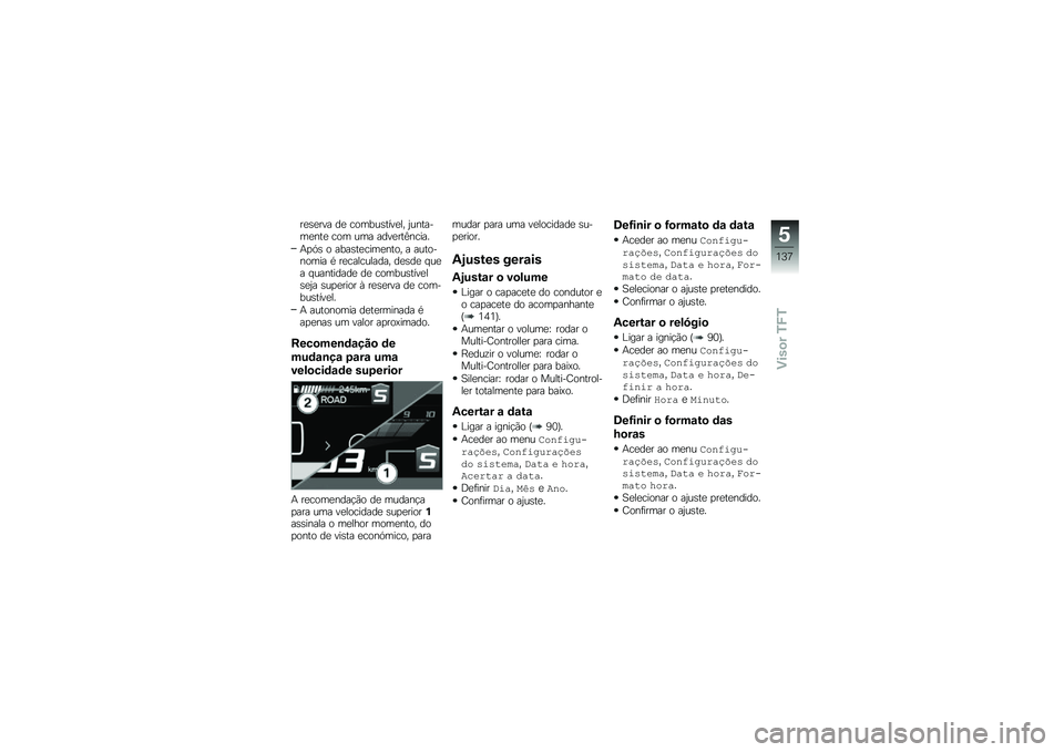 BMW MOTORRAD F 750 GS 2019  Manual do condutor (in Portuguese) ������� �� �\b�
�	��\f�������" �6�\f�����	���� �\b�
�	 �\f�	� ���������\b���
��
�A� �
 �������\b��	����
�" � ��\f��
���
�	�� �/ ���\b���\b�\f