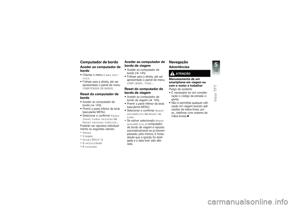 BMW MOTORRAD F 750 GS 2019  Manual do condutor (in Portuguese) �4�
�����\f�	�
� �	� ��
��	�

�2���	�� �\f�
 ��
�����\f�	�
� �	�
��
��	�

�2���	�� �
 �	���\f� ��� ���������
� �
����� �
��� � ��������" ���/ 