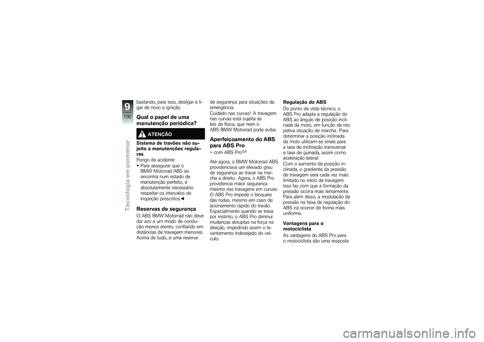 BMW MOTORRAD F 750 GS 2019  Manual do condutor (in Portuguese) ��������
�" �
��� ����
�" �������� � ������ �� ��
��
 � �����$�*�
�
�]��\f�) �
 ��\f���) �	� ���\f
��\f�\b����\b���
 �����7�	���\f�Y
�2�/�=�>�?