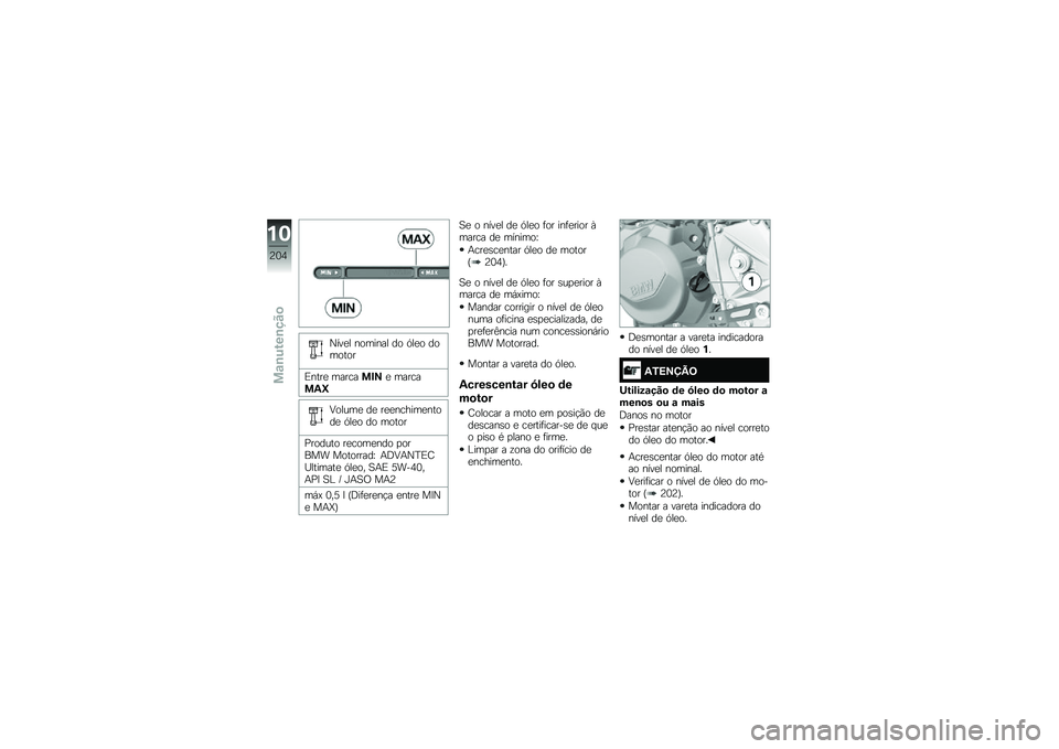 BMW MOTORRAD F 750 GS 2019  Manual do condutor (in Portuguese) �P���� ��
�	���� ��
 �A���
 ��
�	�
��
�
�4���� �	���\b���"�>� �	���\b���2�_
�?�
��\f�	� �� �����\b���	����
�� �A���
 ��
 �	�
��
�
�0��
��\f��
 ���\