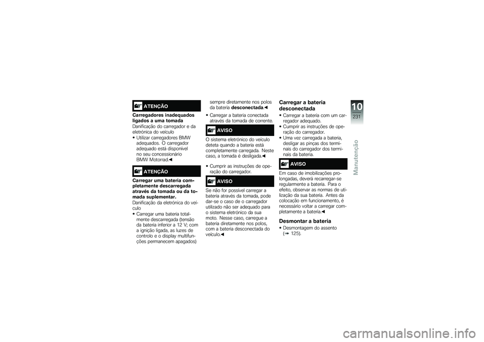 BMW MOTORRAD F 750 GS 2019  Manual do condutor (in Portuguese) �2�/�=�>�?�A�<
�4�\f�����\f�	�
��� ��\b�\f�	��F��\f�	�
��)���\f�	�
� �\f ���\f ��
��\f�	�\f
�@������\b��$�*�
 ��
 �\b��������
� � ��������A���\b� ��
 ���