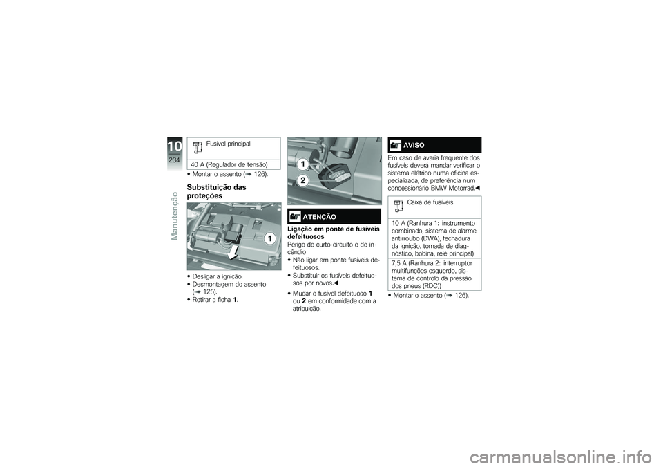 BMW MOTORRAD F 750 GS 2019  Manual do condutor (in Portuguese) � �\f����� �
����\b��
��
�:�8 � �M�K���\f����
� �� �����*�
�N
��
���� �
 �������
 �M�9�>�<�N�
������������
 �	�\f�
���
������
�@������� �