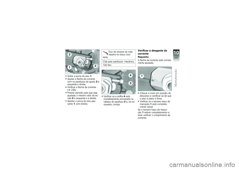 BMW MOTORRAD F 750 GS 2019  Manual do condutor (in Portuguese) �B�
���� � �
�
��\b� ��
 ���.�
�$�
��6�\f���� � ����\b�� �� �\b�
�������\b�
�	 �
� �
�����\f��
� �� ��6�\f����+�,���#�\f���� � ��������
�?��
