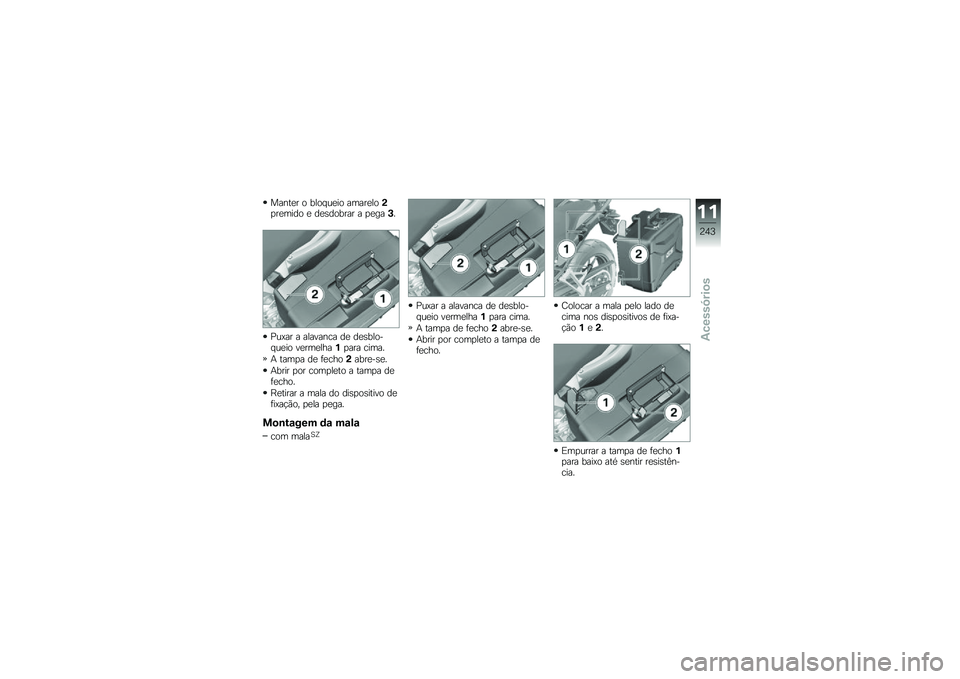 BMW MOTORRAD F 750 GS 2019  Manual do condutor (in Portuguese) ������ �
 ���
�#�\f���
 ��	�����
��
���	���
 � �����
���� � �
����+�
�0�\f�.�� � �������\b� �� ������
��#�\f���
 ����	�����$�
��� �\b��