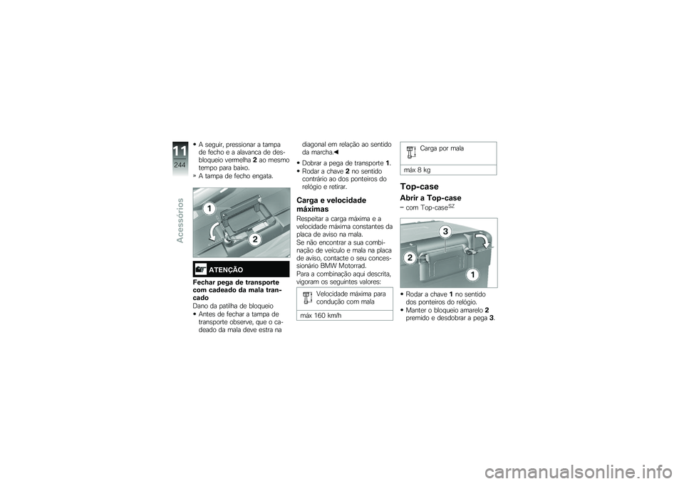 BMW MOTORRAD F 750 GS 2019  Manual do condutor (in Portuguese) � ����\f���" �
������
��� � ���	�
��� ���\b��
 � � �������\b� �� �������
�#�\f���
 ����	�������
 �	���	�
���	�
�
 �
��� ����.�
�
� ���	