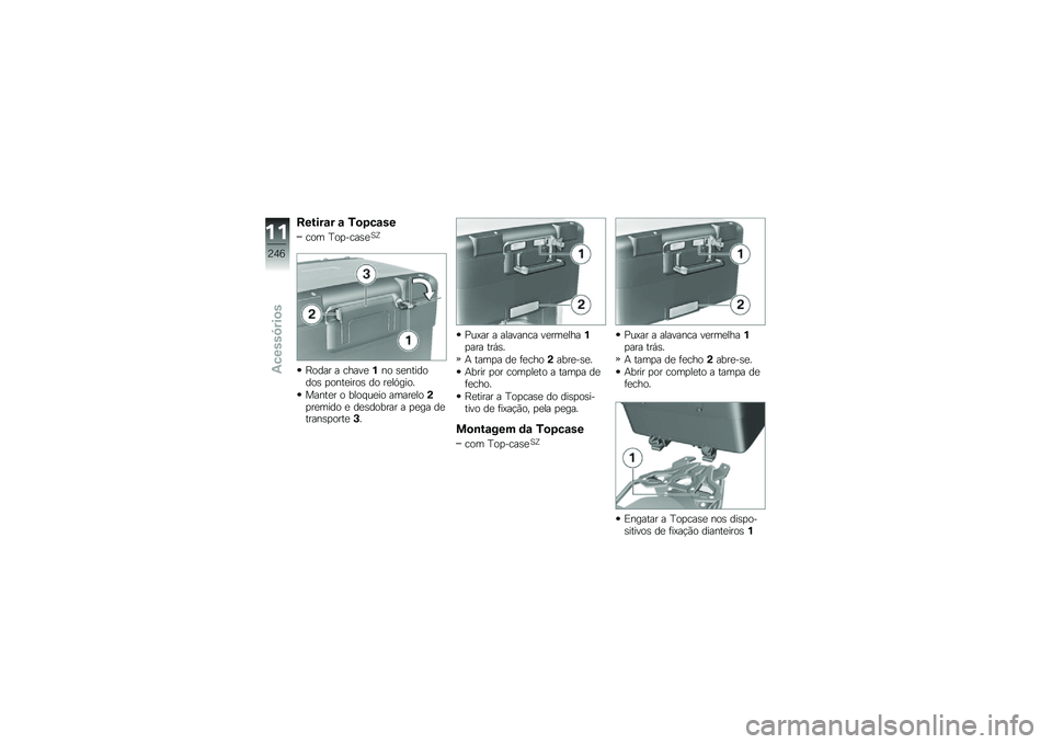 BMW MOTORRAD F 750 GS 2019  Manual do condutor (in Portuguese) �D�����\f� �\f �/�
���\f��
�\b�
�	 �L�
�
��\b����B�X
�K�
��� � �\b�����$��
 �������
��
� �
�
������
� ��
 ����A���
�
������ �
 ���
�#�\f���
 ��	�
