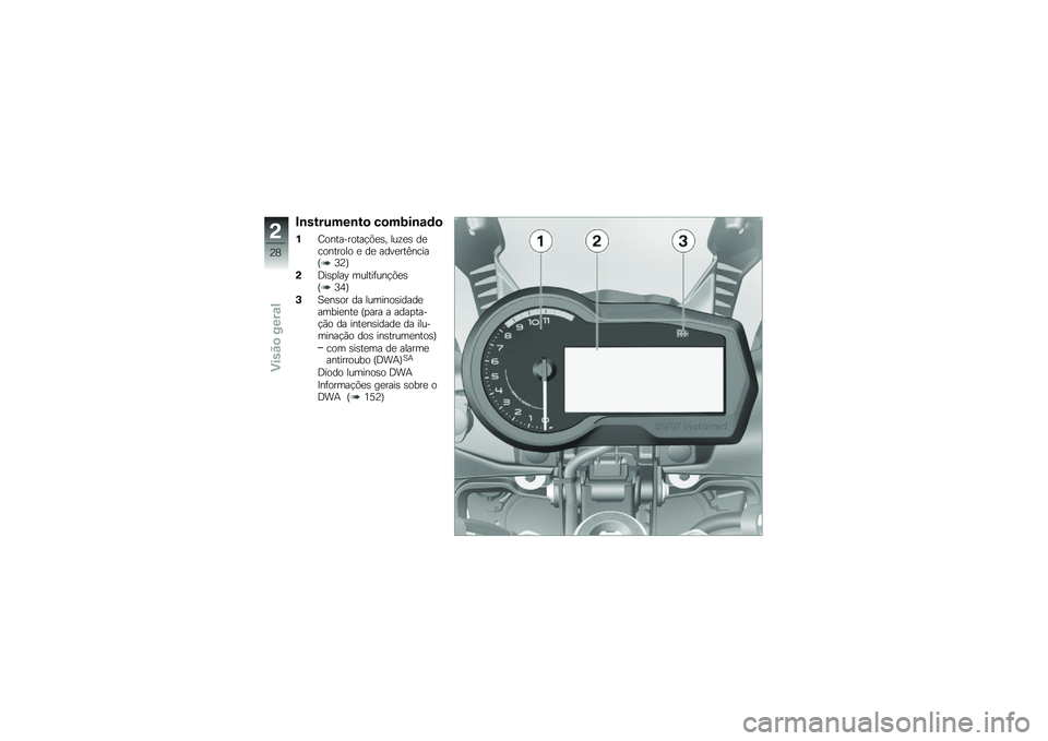 BMW MOTORRAD F 750 GS 2019  Manual do condutor (in Portuguese) �"�\b�������\b��
 ��
����\b�\f�	�

�$�2�
������
���$�(���" ��\f�!�� ���\b�
����
��
 � �� ���������\b���M�D�>�N
��@���
���H �	�\f�����\f��$�(���M�D