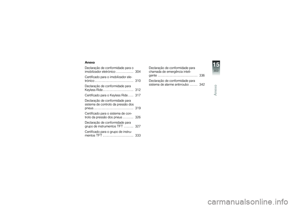 BMW MOTORRAD F 750 GS 2019  Manual do condutor (in Portuguese) �2�\b��:�

�@��\b�����$�*�
 �� �\b�
���
��	����� �
��� �

��	�
�����!���
� ������A���\b�
 � � � � � � � � � � � � � �D�8�:
�2�������\b���
 �
��
