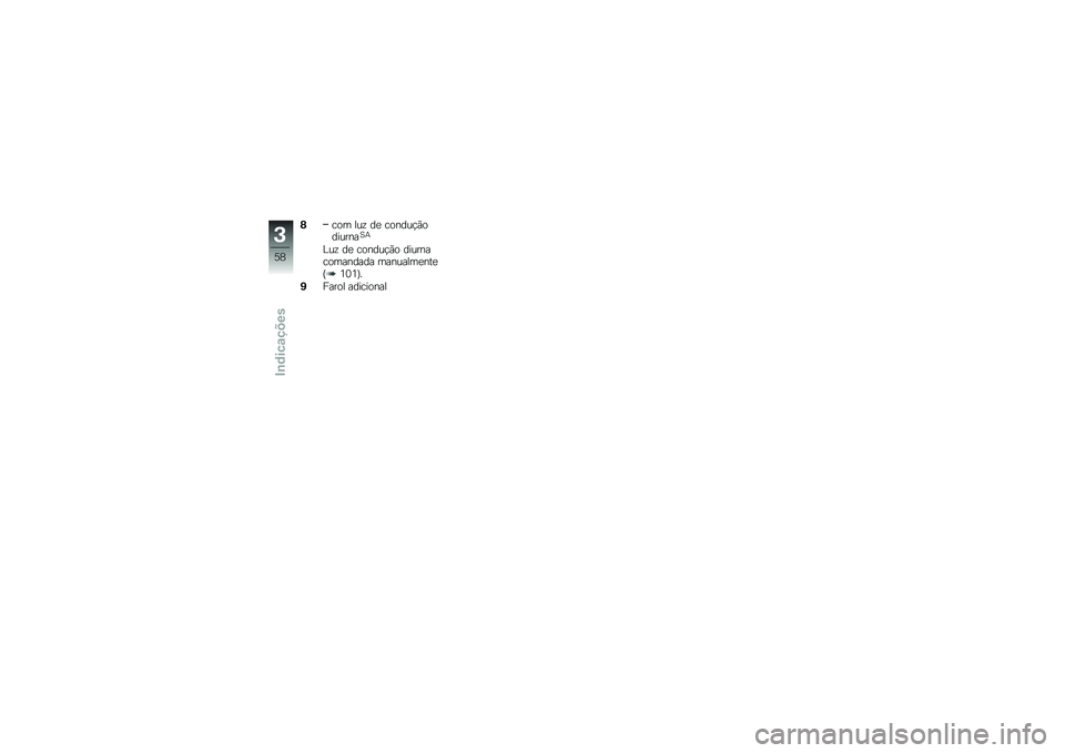 BMW MOTORRAD F 750 GS 2019  Manual do condutor (in Portuguese) �-�\b�
�	 ��\f�! �� �\b�
���\f�$�*�
���\f����B�
��\f�! �� �\b�
���\f�$�*�
 ���\f����\b�
�	������ �	���\f���	�����M�9�8�9�N�
�*� ���
� ����\b��
���
�+
�C�=
